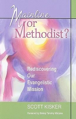 mainline or methodist? rediscovering our evangelistic mission Reader